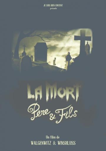 Affiche - La Mort, Père & Fils